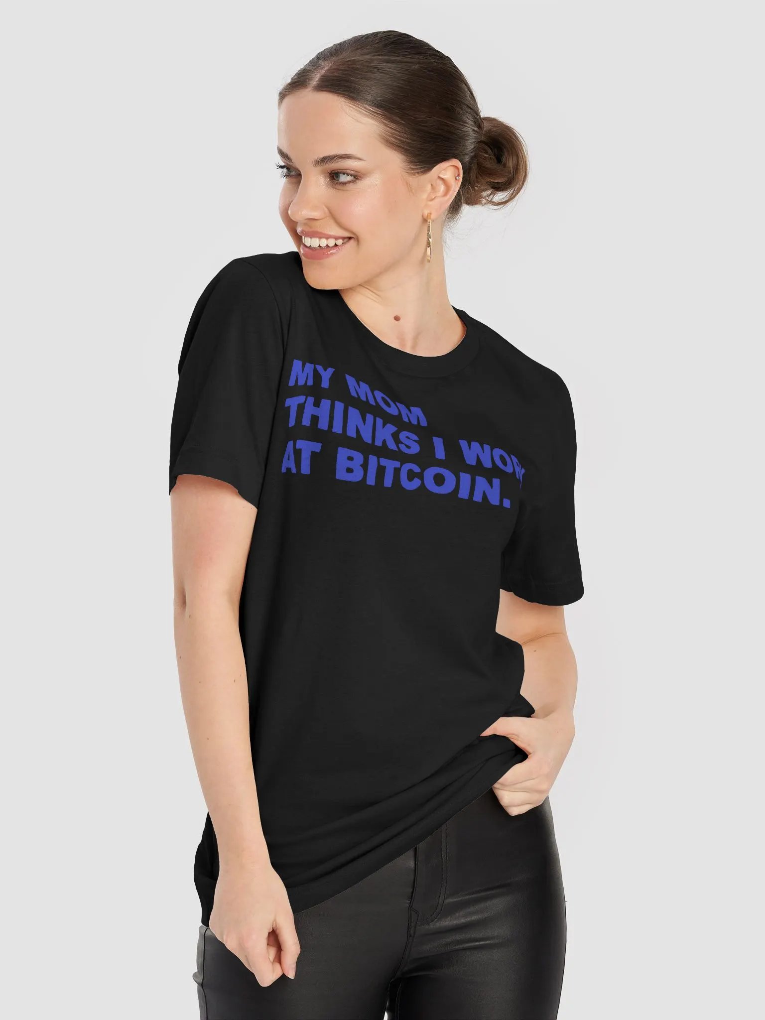 My Mom Thinks I Work At Bitcoin Shirt product image (9)