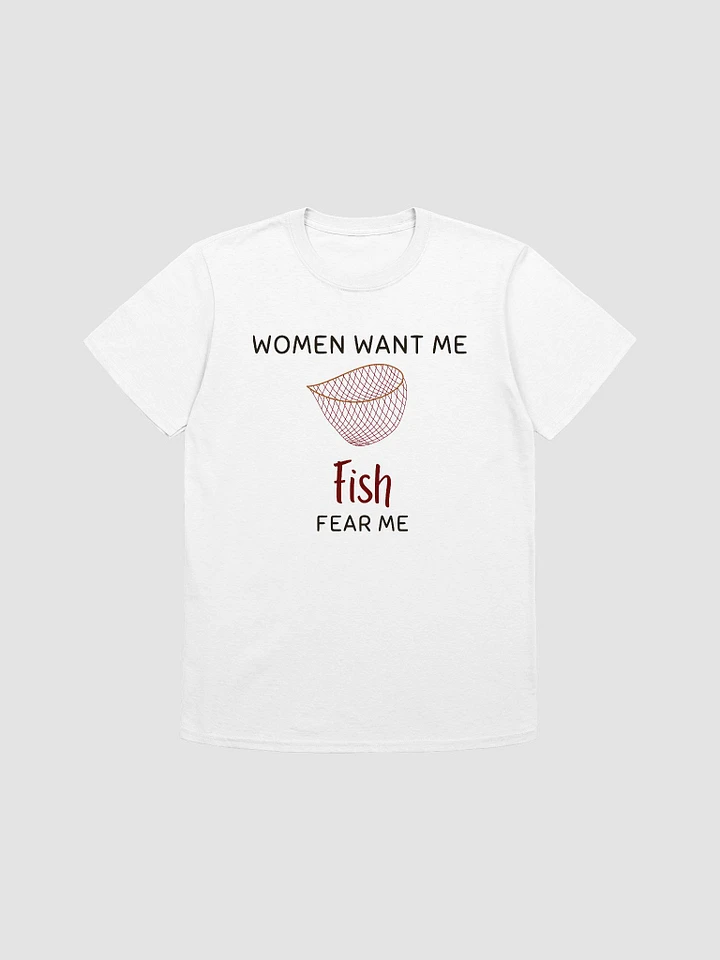 Women Want Me Fish Fear Me Unisex T-Shirt V15 product image (7)