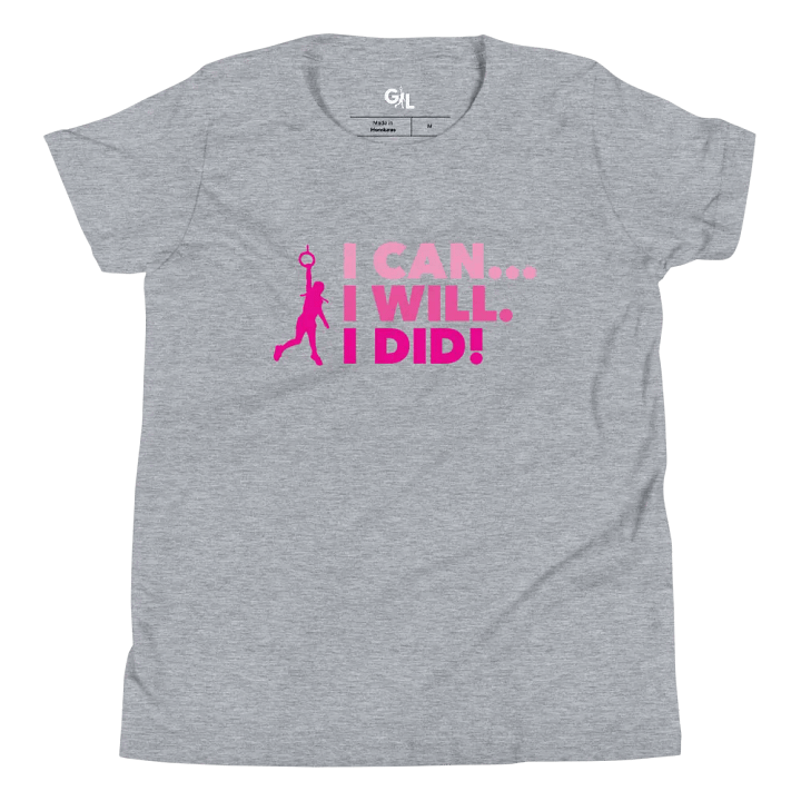 I Can... I Will. I Did! Pink Kids Tee product image (1)