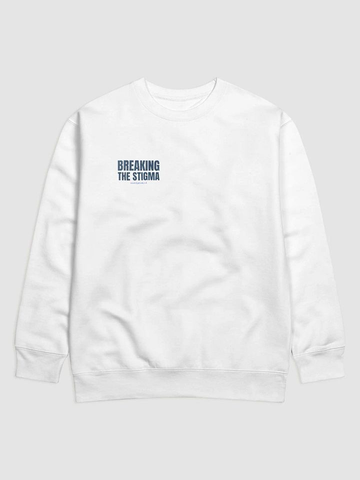 Breaking The Stigma: BPD Awareness Sweatshirt product image (2)