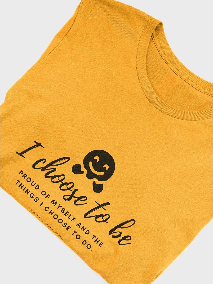 I choose to be Dark Unisex Super soft T-Shirt product image (23)