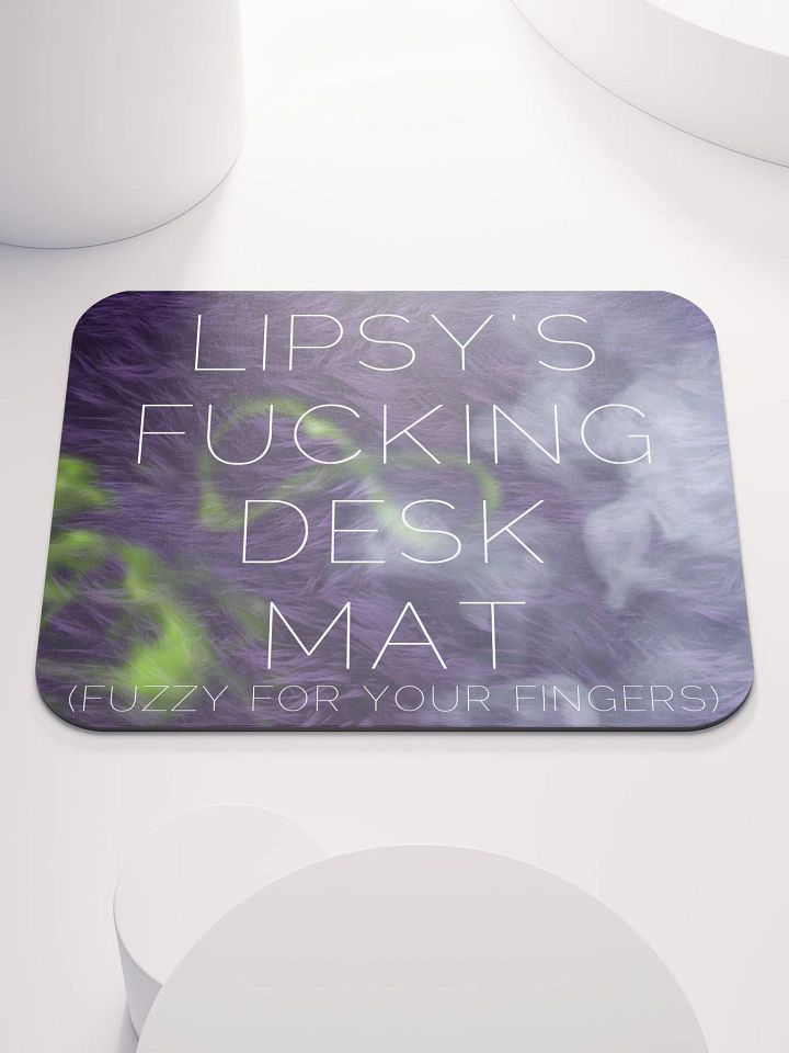 LIPSY FUCKING DESK MAT MOUSE PAD product image (1)