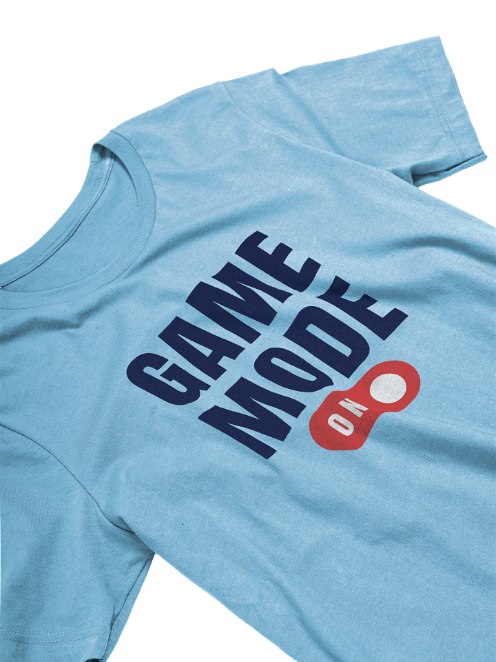 Game Mode On T-Shirt product image (2)