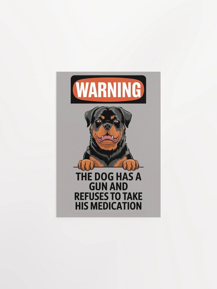 Warning: Rottweiler with a Gun Poster product image (2)