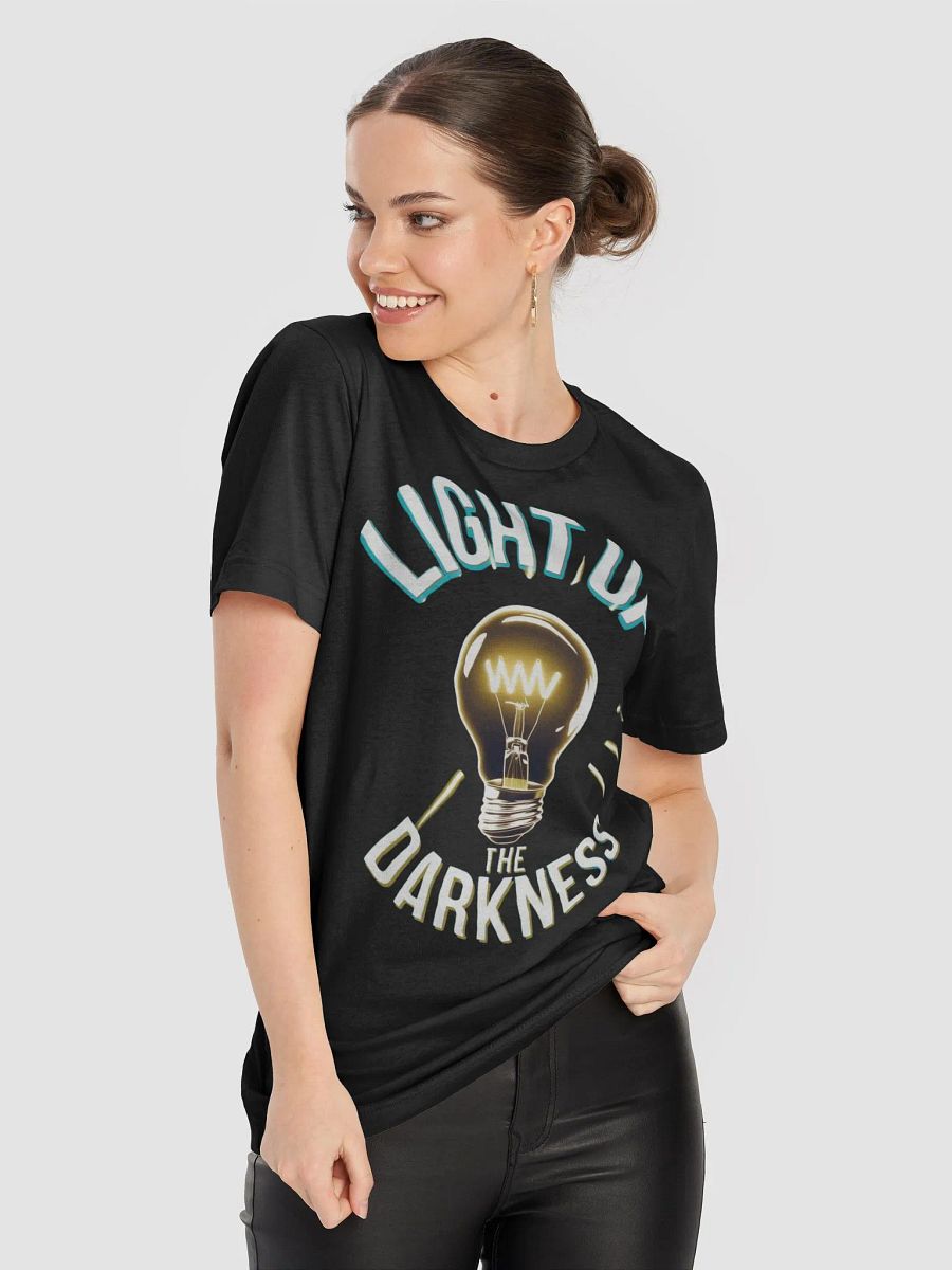 Light Up The Darkness T-Shirt product image (47)