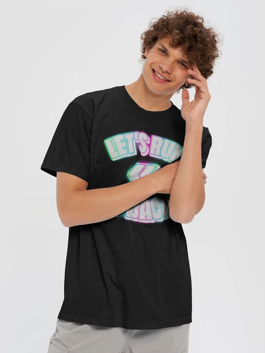 Neon Let's Run It Back T-Shirt product image (9)
