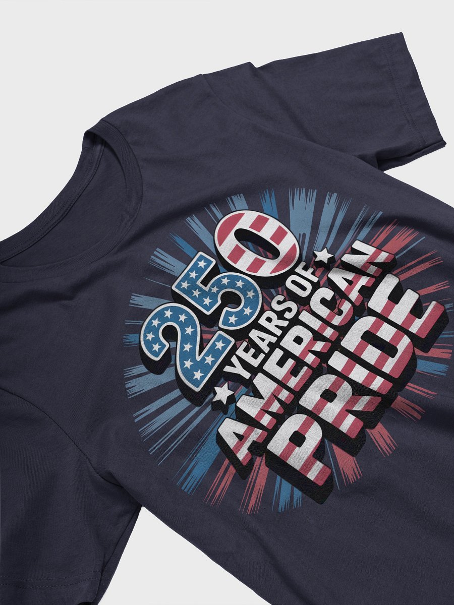 American Pride 250th Anniversary T-Shirt product image (10)