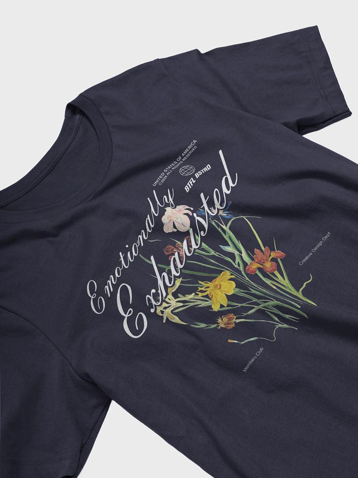 Emotionally Exhausted - Tee (BB x BC) product image (8)