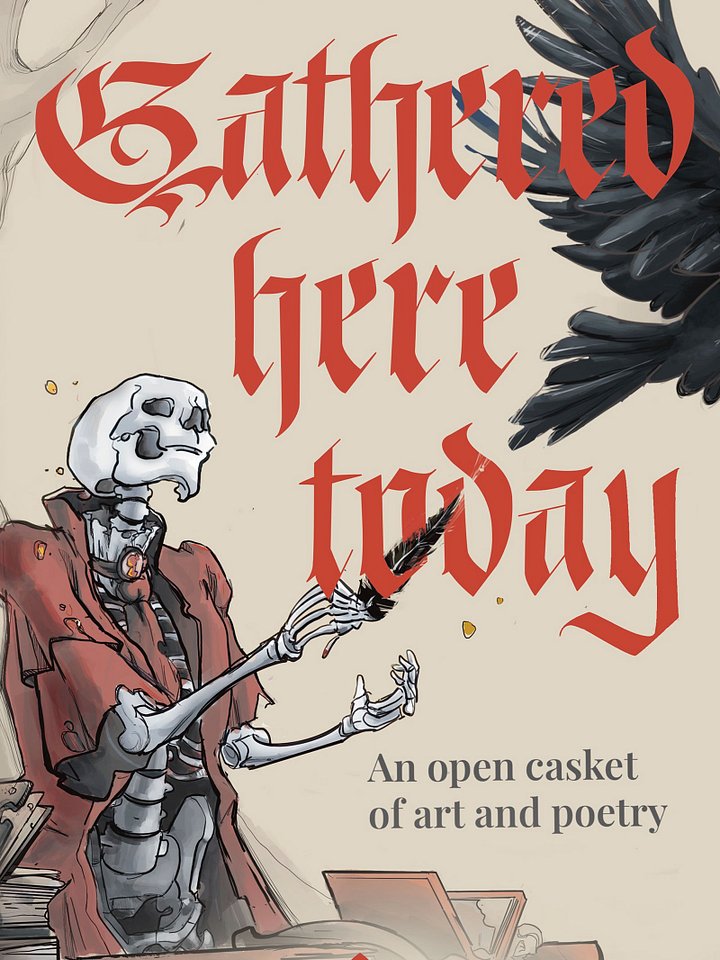 Gathered Here Today: An Open Casket of Art and Poetry product image (1)