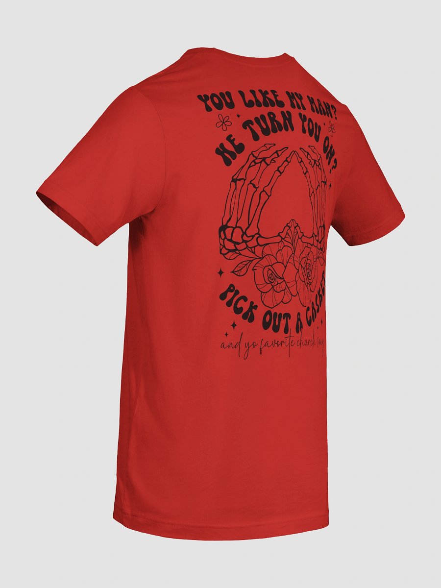 You Like My Man? Skeleton Hands T-Shirt product image (100)