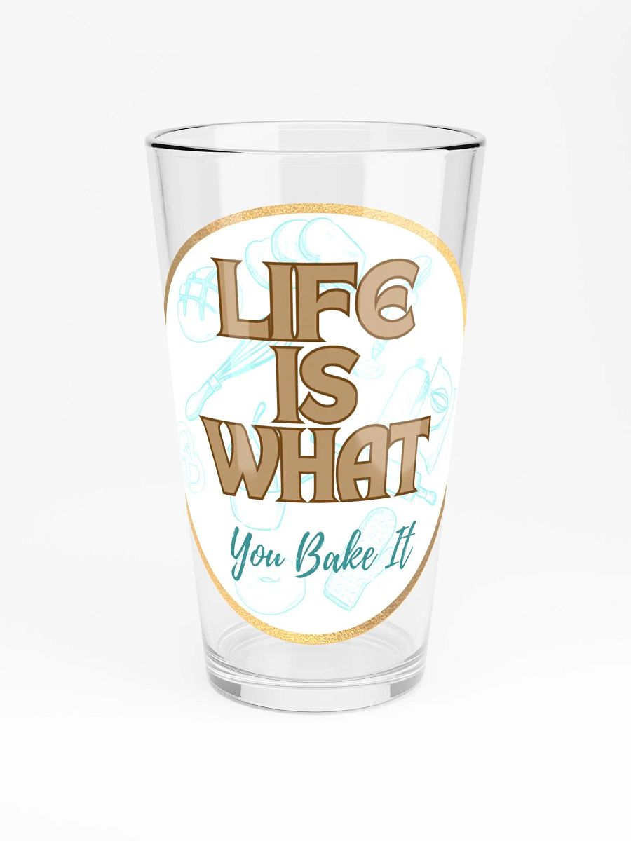 Life is What You Bake It Glass product image (3)