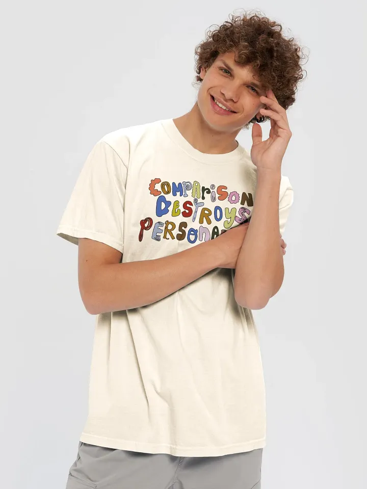 Comparison Destroys Personality Graphic Tee product image (2)
