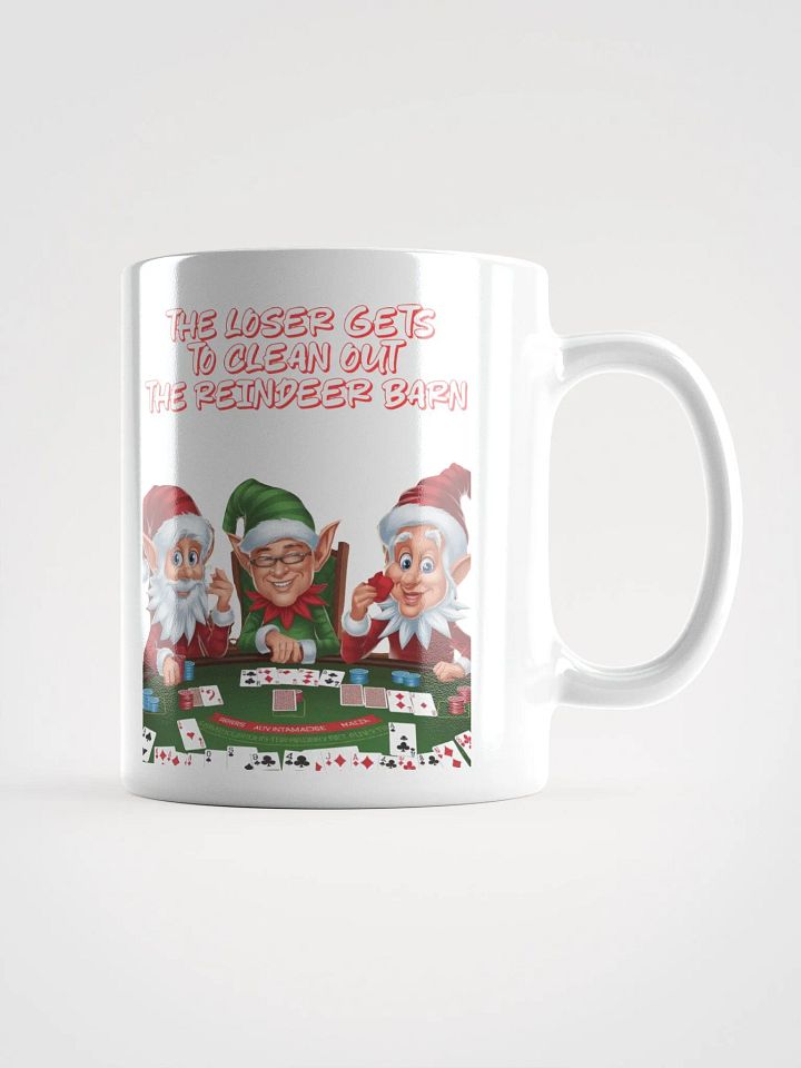The Loser Gets To Clean Out The Reindeer Barn - White Mug product image (3)