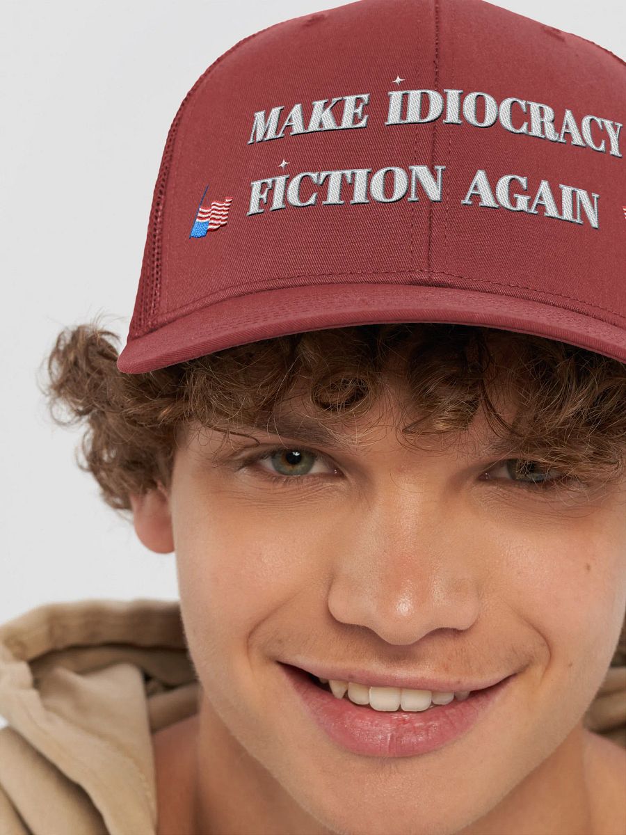 Make Idiocracy Fiction Again Hat - Style J product image (17)