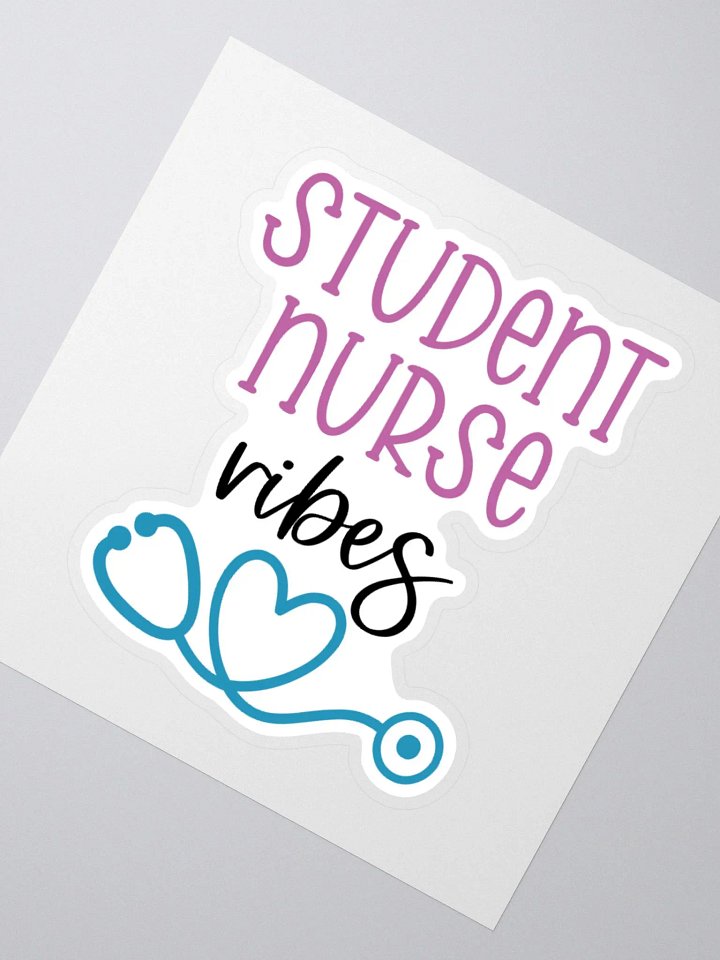 Student Nurse Vibes Sticker product image (6)