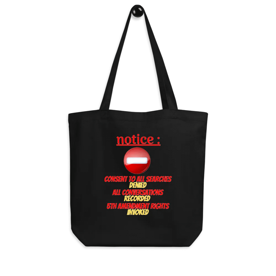 NOTICE : CONSENT TO ALL SEARCHES DENIED product image (8)