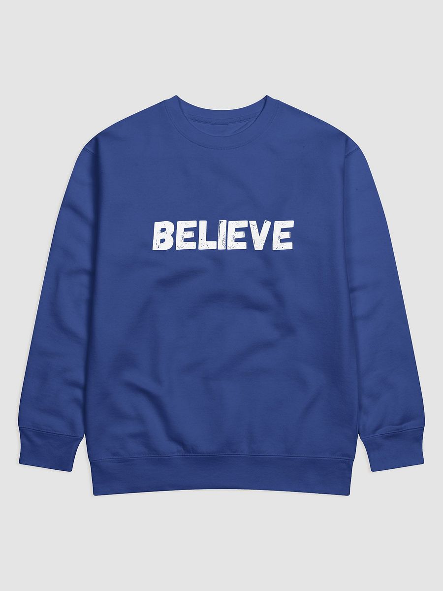 BELIEVE Full Sleeve T-shirt Unisex product image (1)