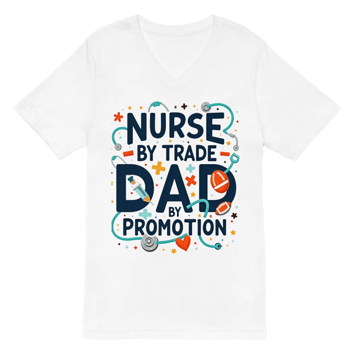 Nurse by Trade, Dad by Promotion T-Shirt product image (2)
