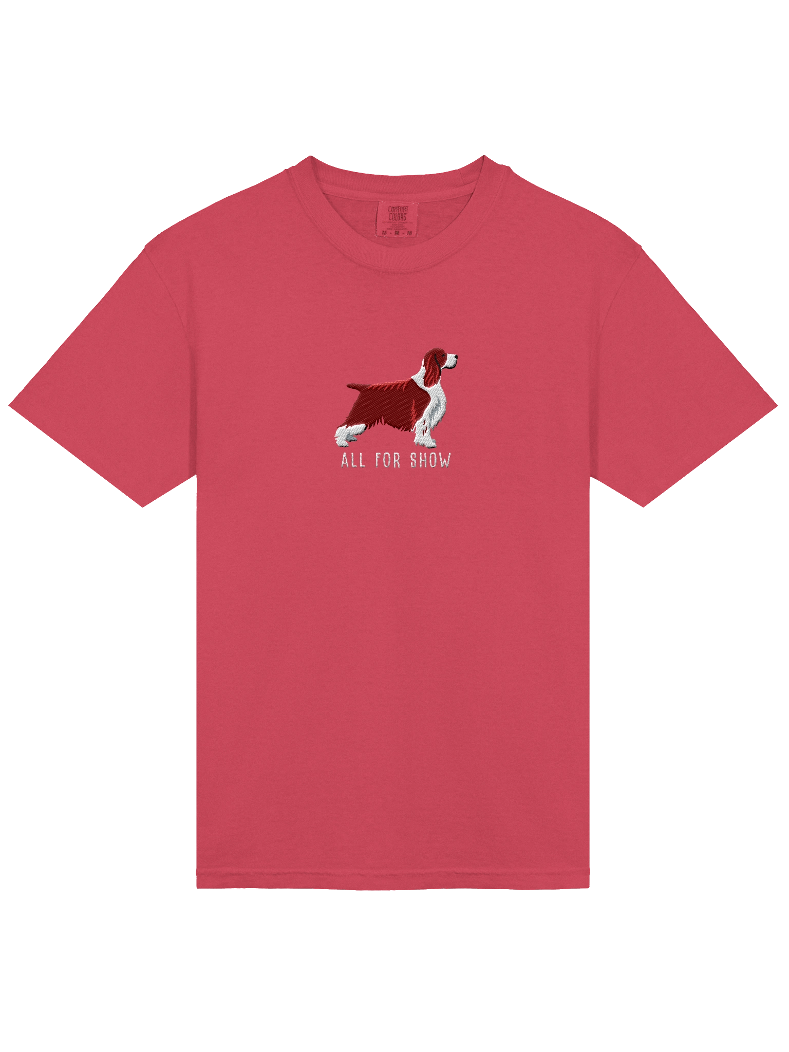 All For Show T-Shirt(Embroidered) of a Springer Spaniel(Liver, Show Type) product image (43)