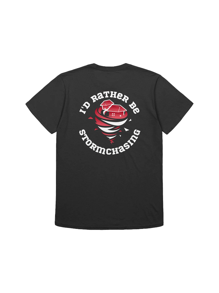 I'd Rather be Chasing - T-Shirt product image (5)