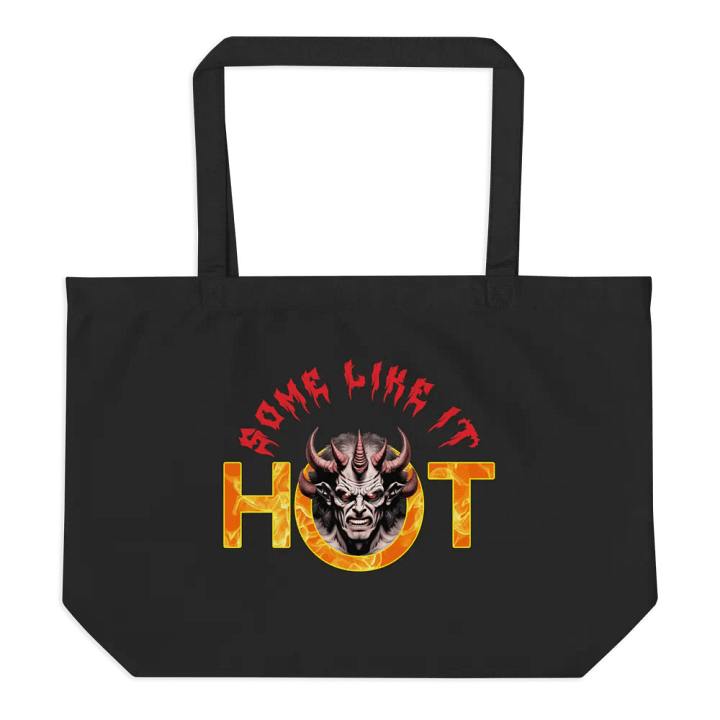 Some Like It Hot Organic Tote Bag product image (2)