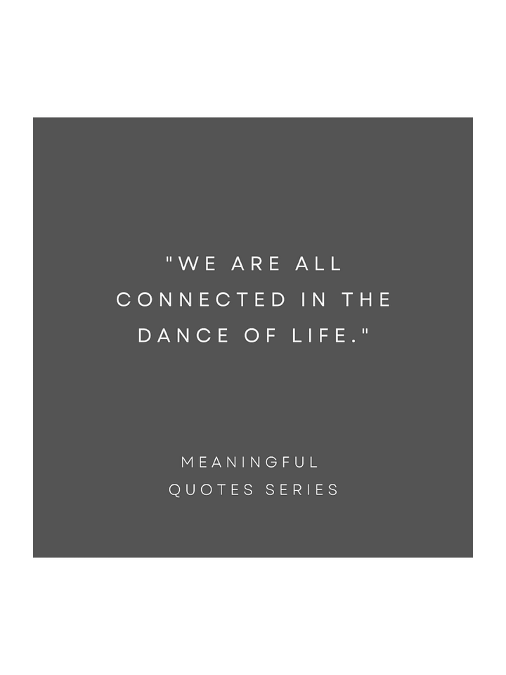 Connected In The Dance Of Life product image (1)