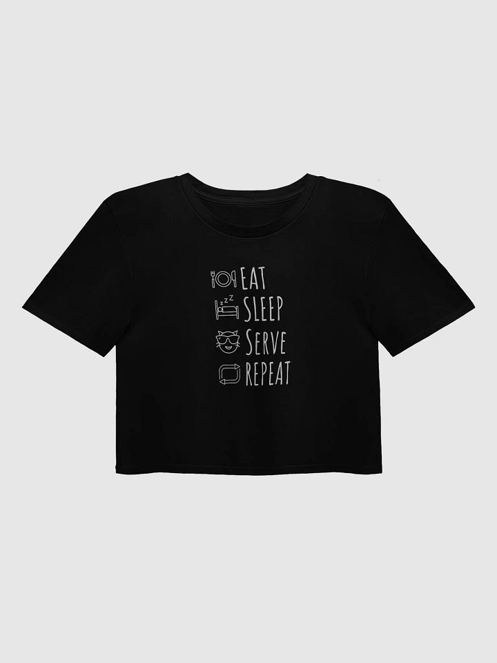 Pixel Perfect Crop Top 'Eat Sleep Serve Repeat' product image (1)