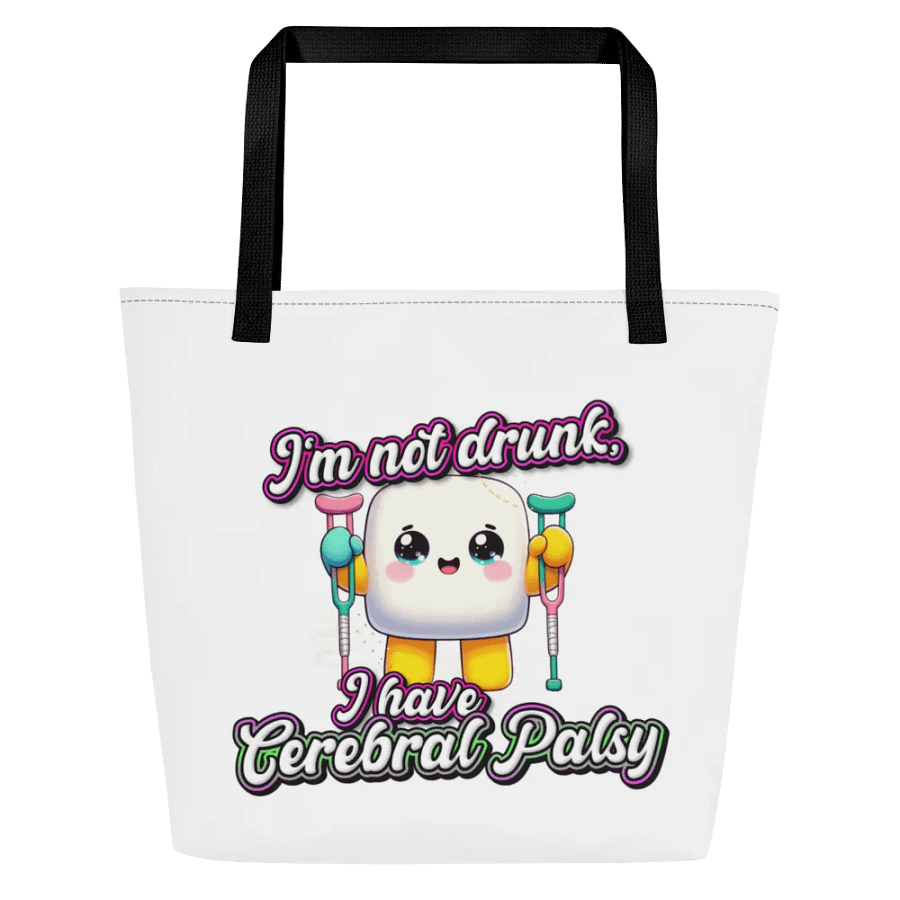 Cerebral Palsy I'm Not Drunk Large Tote Bag w/ Pocket product image (1)