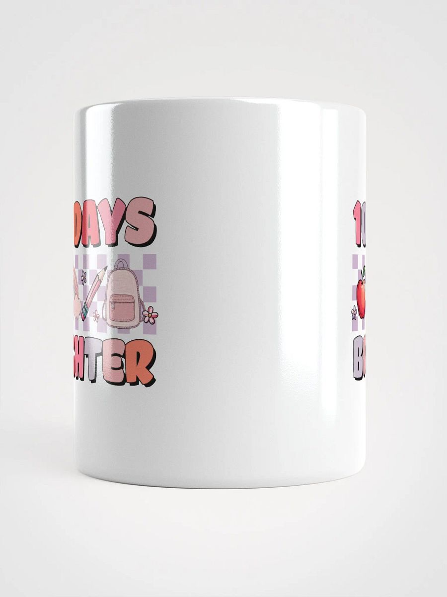 100 Days Brighter Mug product image (4)