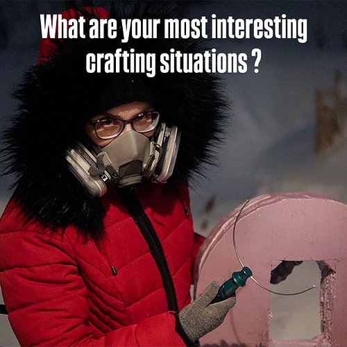 The first snow has arrived! It doesn’t stop us from crafting cool stuff! What are some of your most interesting crafting situ...