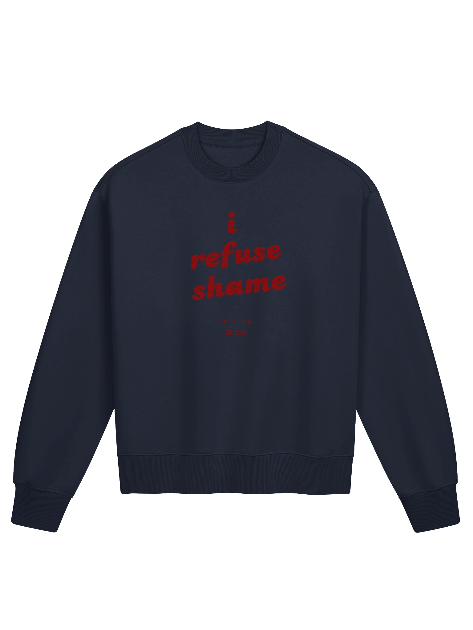 I refuse shame - Crewneck product image (9)