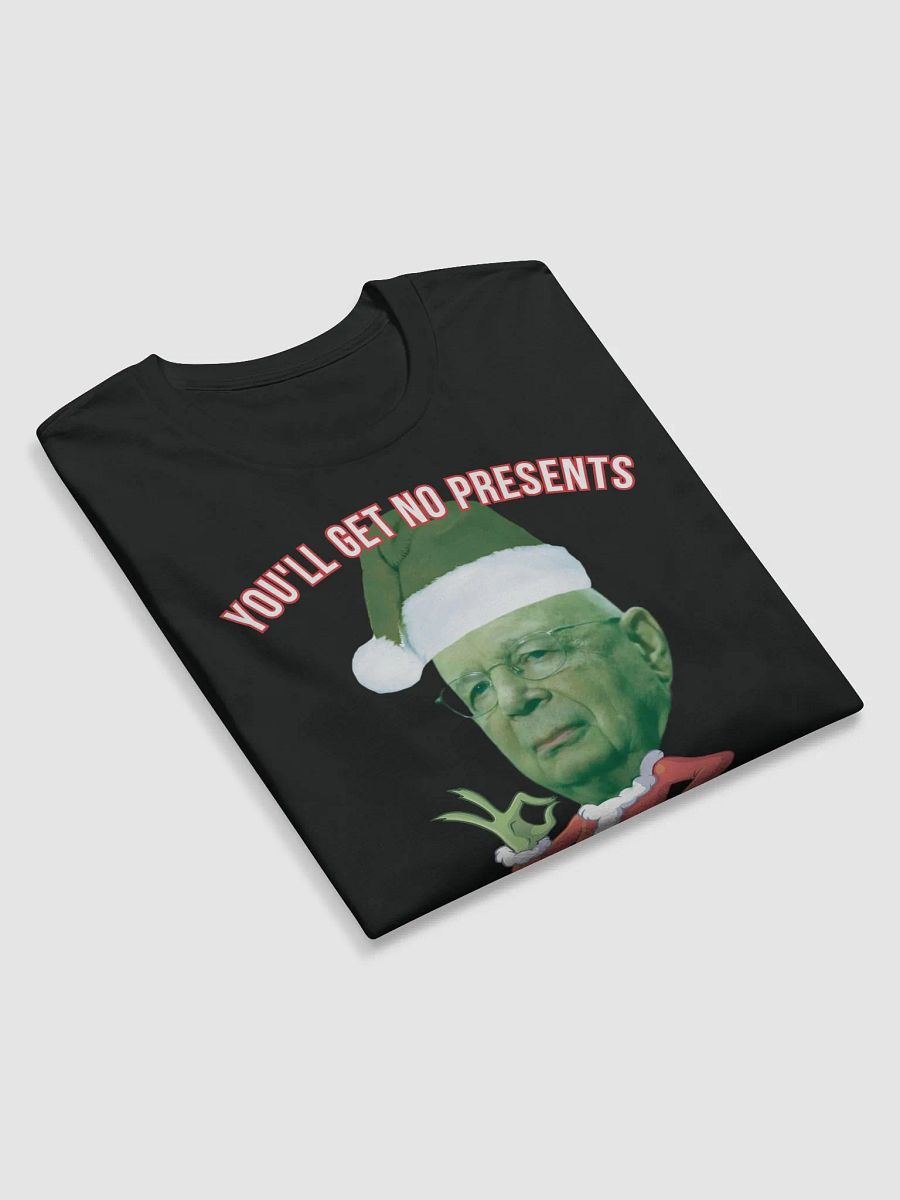 You'll Get No Christmas Presents product image (5)
