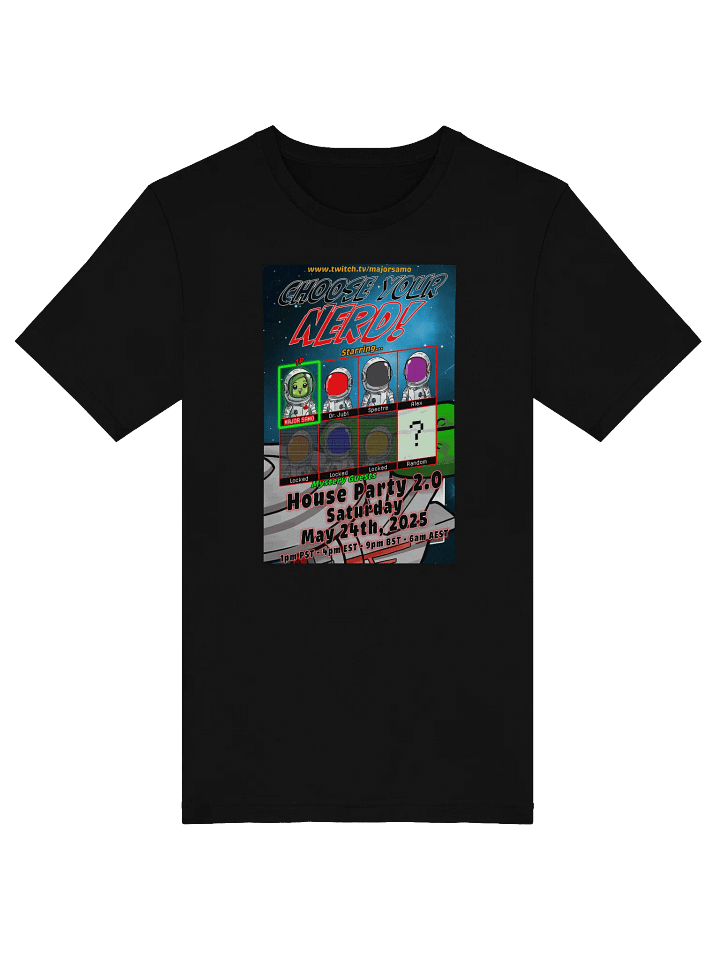 House Party 2.0: Choose Your Nerd! T-Shirt product image (1)