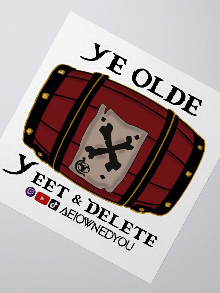 Ye Olde Yeet & Delete Sticker 1 product image (6)