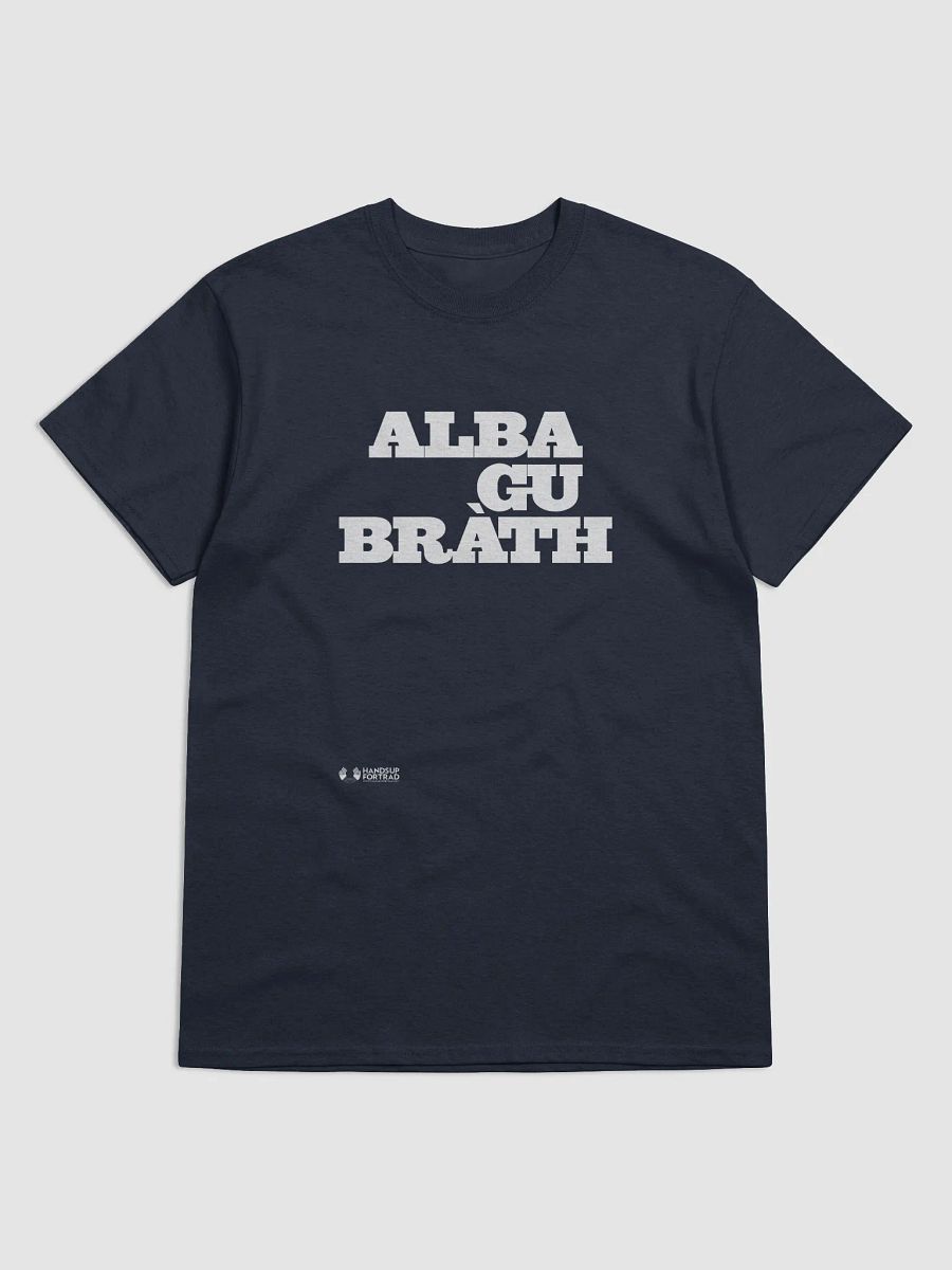 Alba Gu Bràth (Scotland Forever) t-shirt product image (1)
