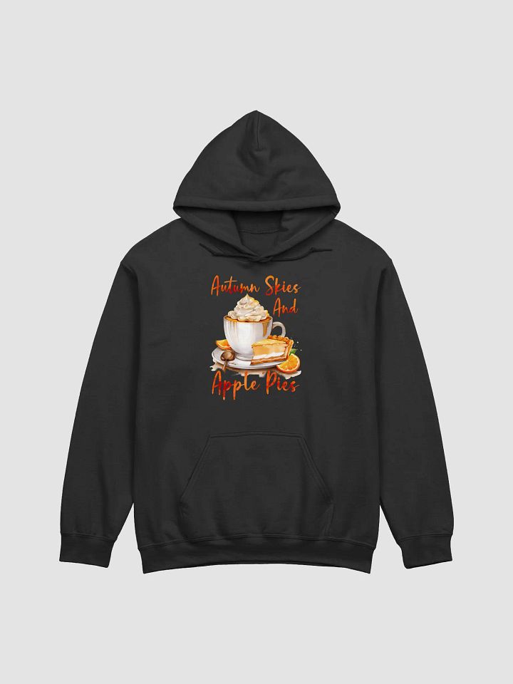 Autumn Skies and Apple Pies Hoodie product image (1)