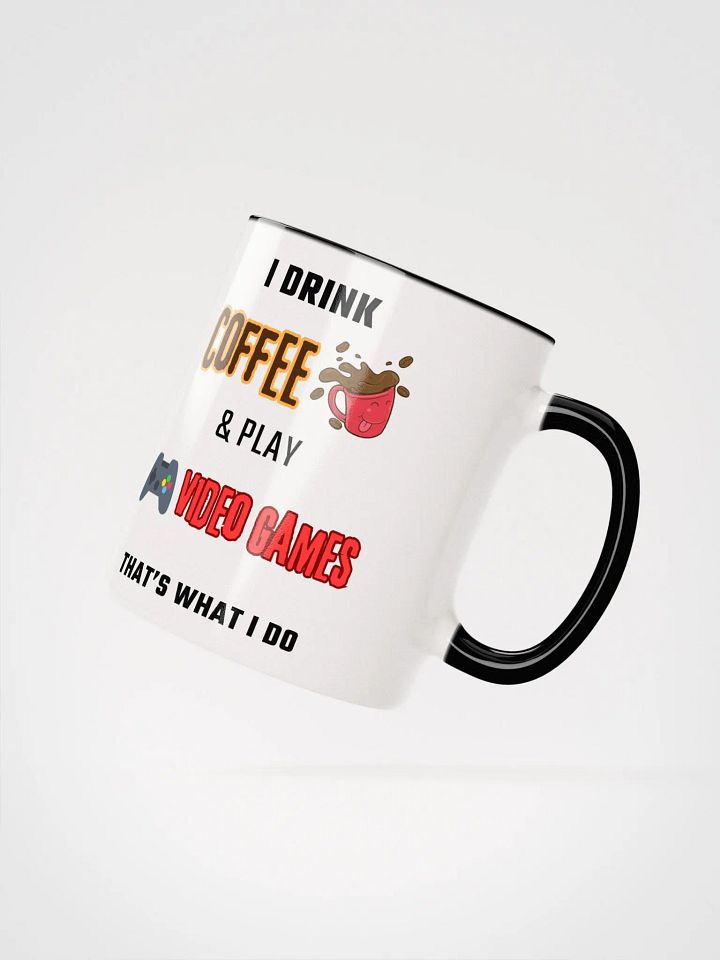 I Play Video Games Coffee Mug product image (2)