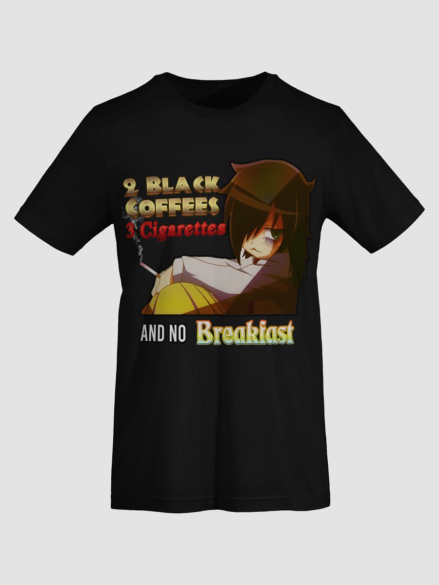 2 Black Coffees 3 Cigarettes and NO BREAKFAST product image (7)