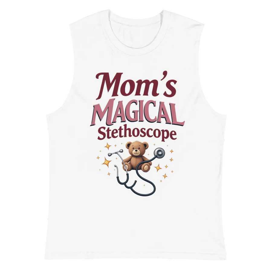 Mom's MAGICAL Stethoscope, Teddy Bear Muscle Tank product image (6)