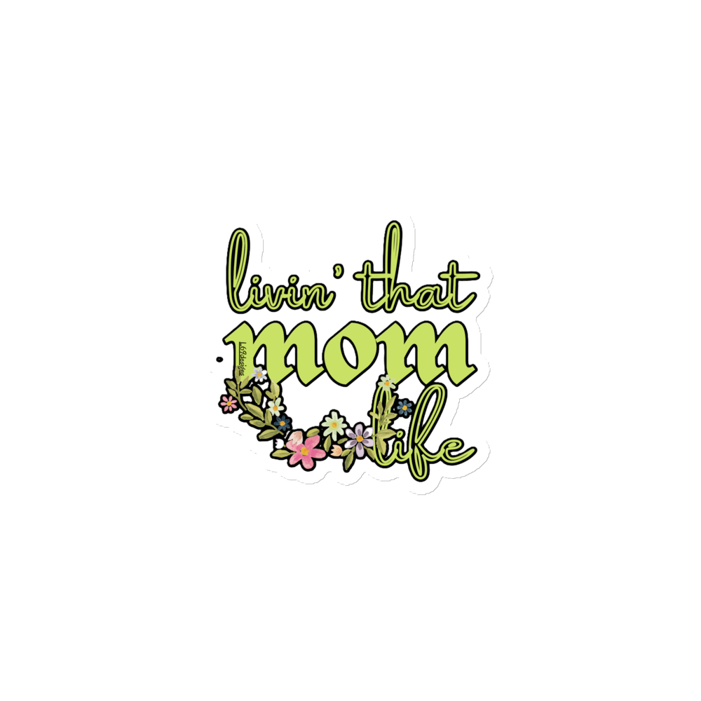 LIVIN' THAT MOM LIFE product image (1)
