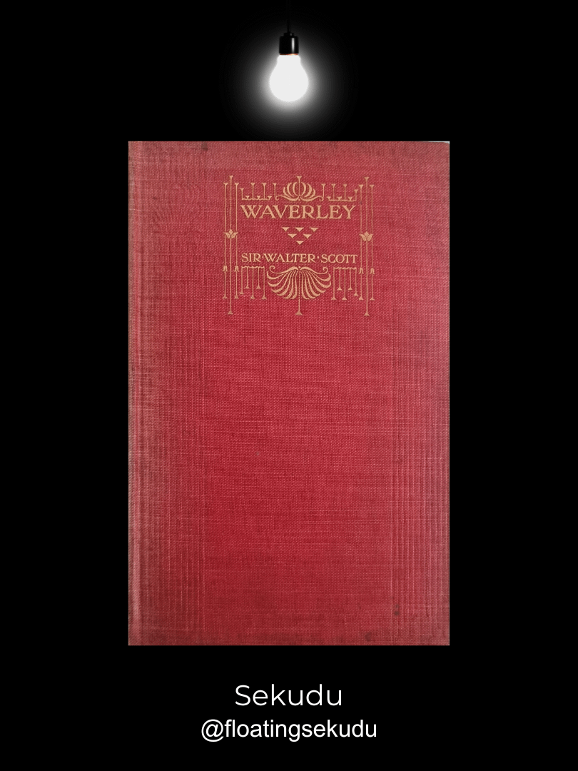 Waverley or 'Tis Sixty Years Since [1905] product image (1)