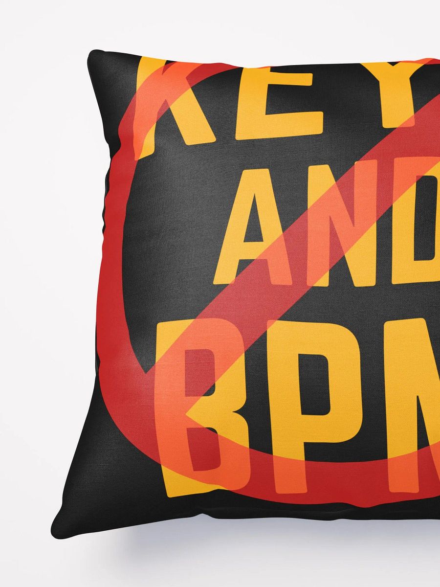 Say NO to Chris' KEYS N BPM - Single Design Pillow product image (3)