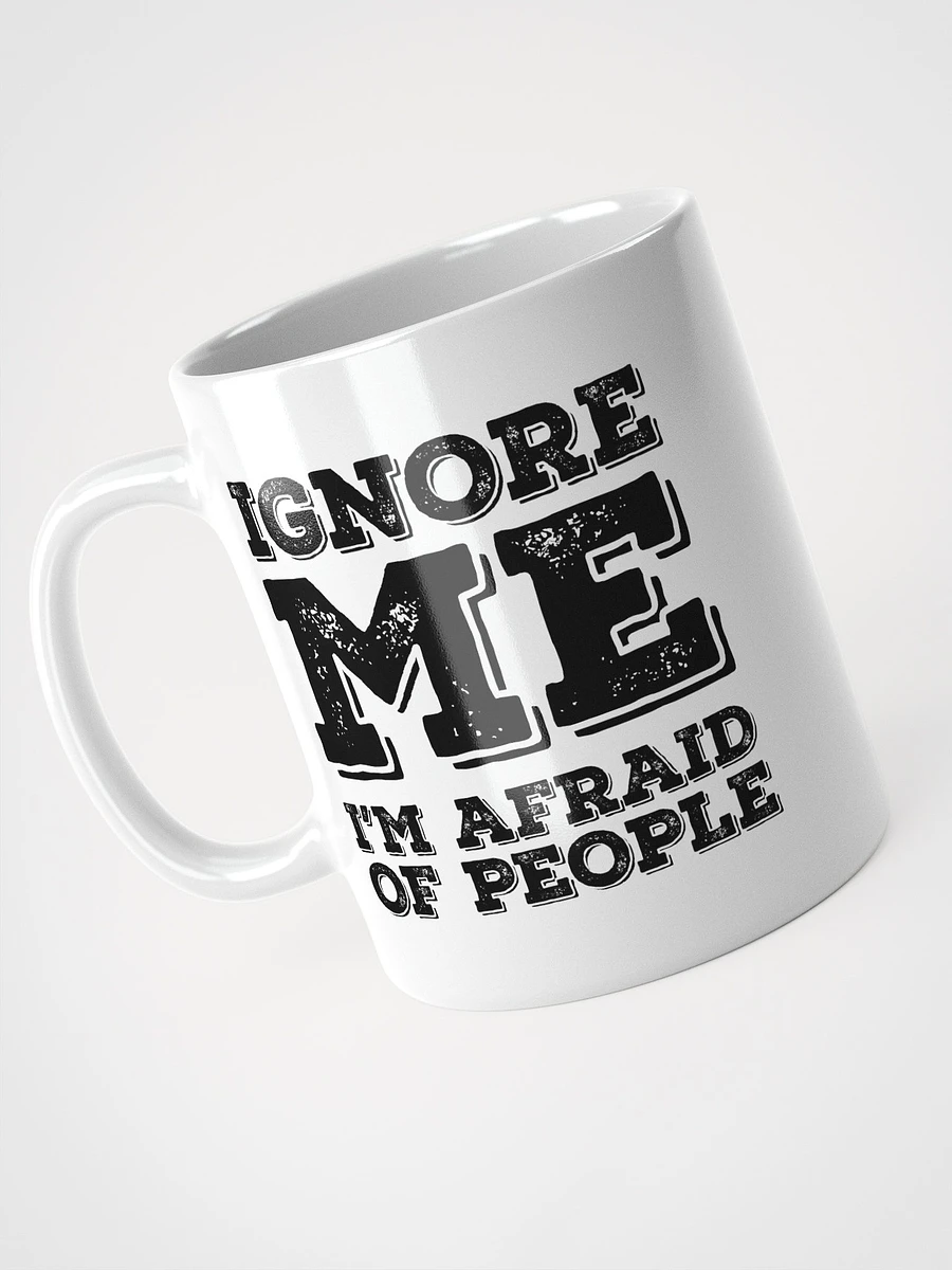 Ignore Me | I'm Afraid of People product image (4)
