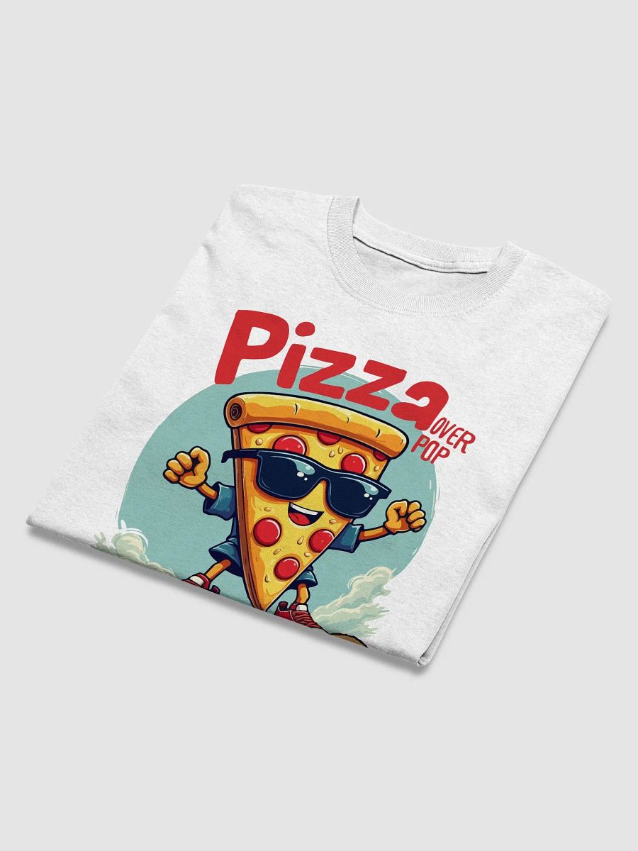 Pizza Over Everything T-Shirt product image (3)