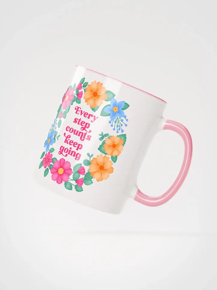 Every step counts keep going - Color Mug product image (2)