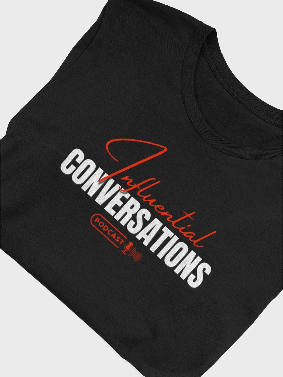 Influential Conversations Tshirt product image (20)