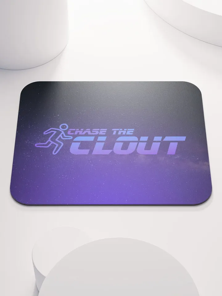 Chase The Clout Mousepad product image (1)