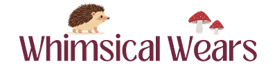 Whimsical Wears