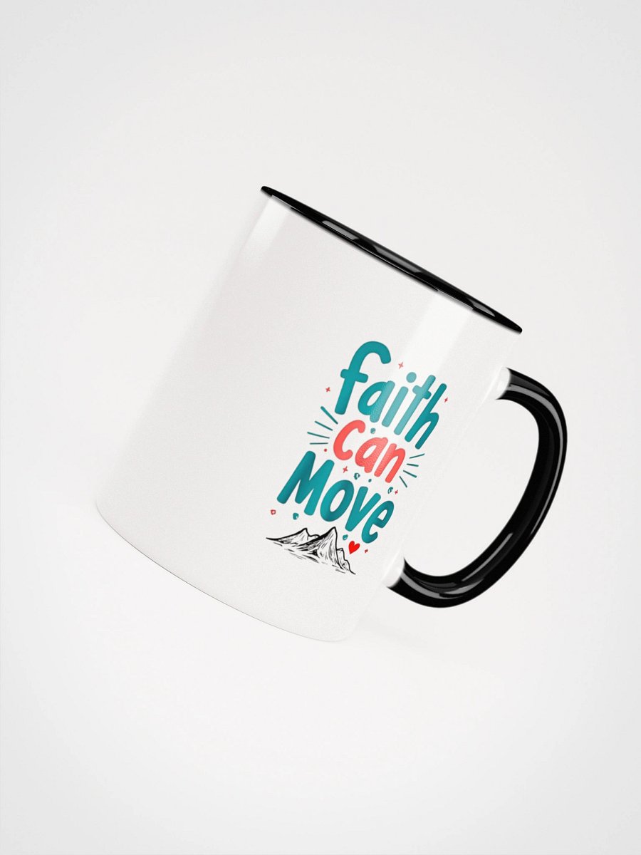 Faith Can Move Ceramic Mug product image (52)