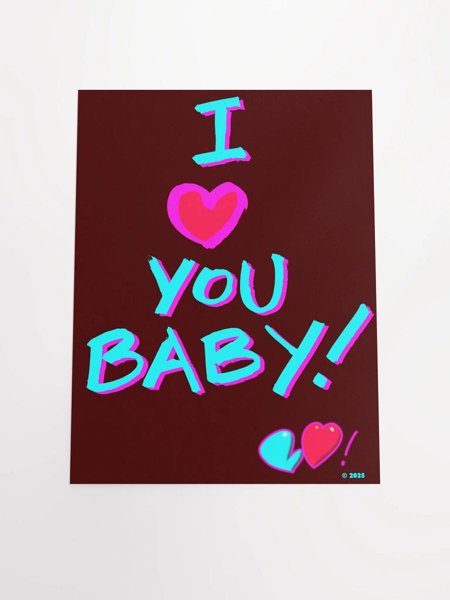 I ♥ You Baby! Poster by B♥! product image (11)